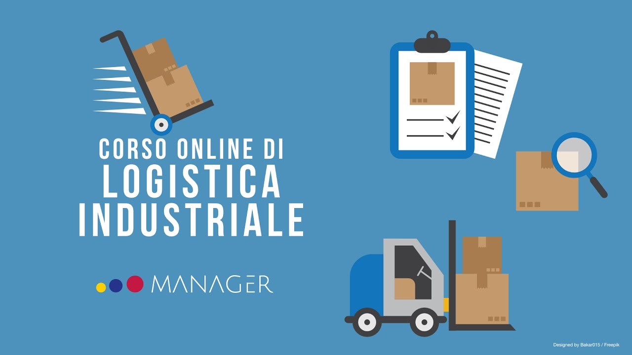 Corso Online di Logistica Industriale